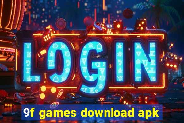 9f games download apk